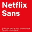 Netflix Anuncia Família Tipográfica Própria – Netflix Sans